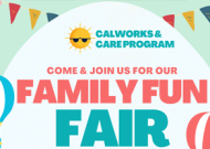 CalWORKs & CARE Program Fair