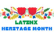 Latinx Heritage Month